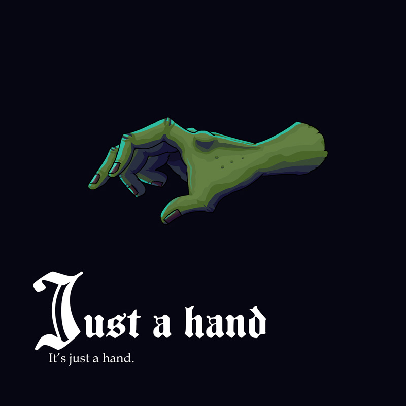 Just a hand